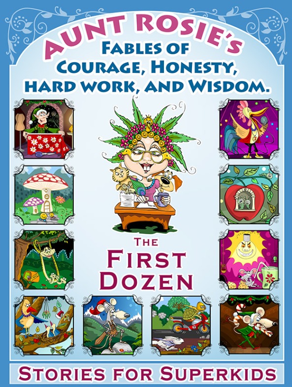 Cover Art for Aunt Rosie's Fables  - The First Dozen